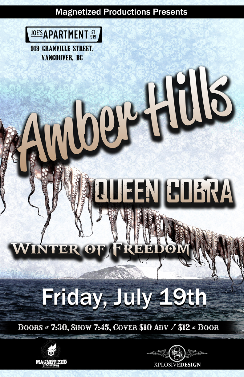 Amber Hills, Queen Cobra, Winter Of Freedom @ Joe's Apartment - Jul 19, 2013