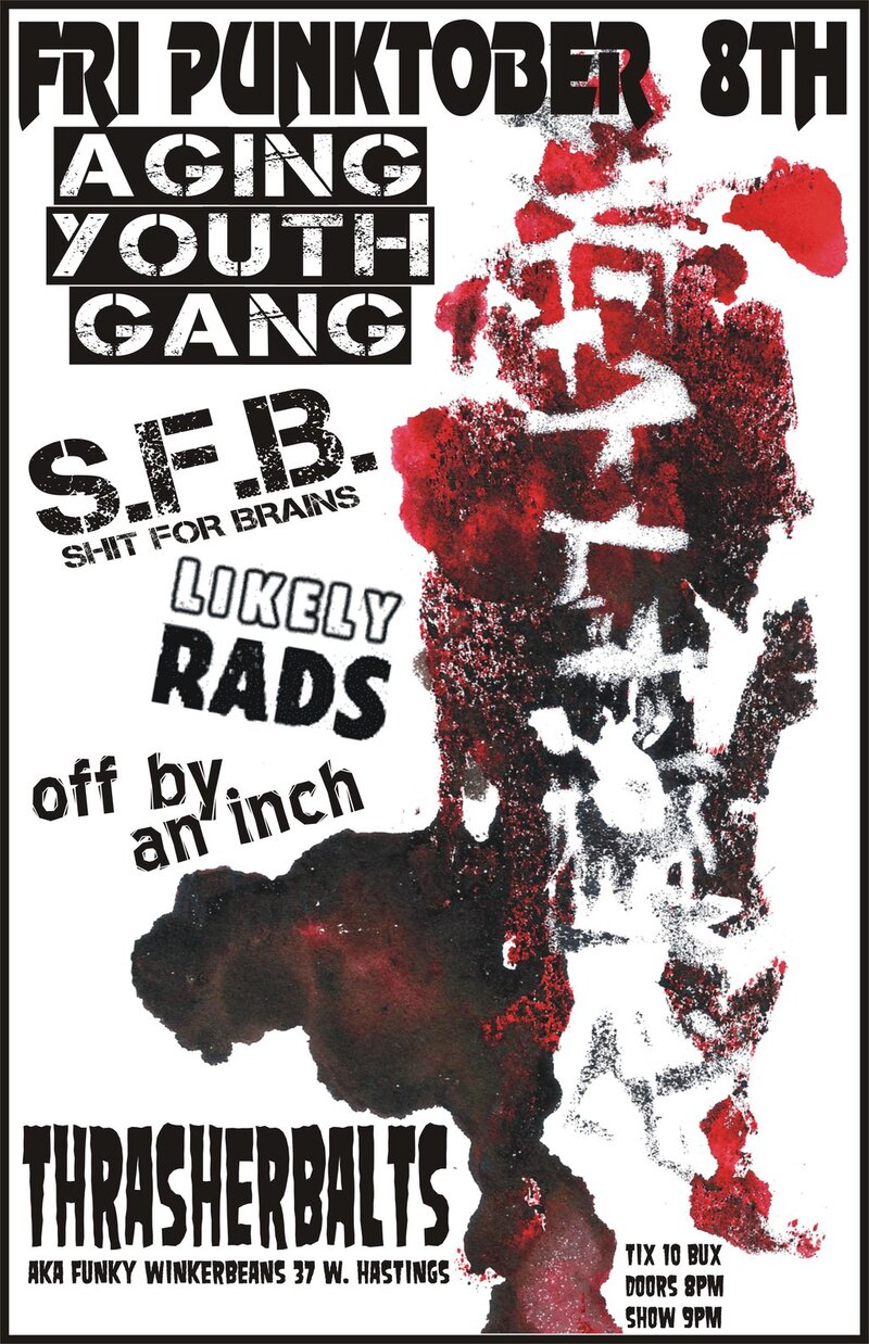 PUNKROCK!: Aging Youth Gang, SHIT FOR BRAINS, The Likely Rads,  @ Funky Winker Beans Oct 8 2010 - May 12th @ Funky Winker Beans