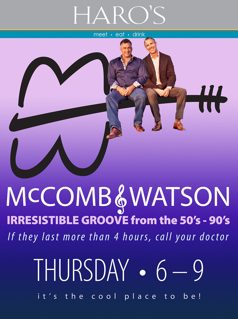 Great groove with all the classic hits!: McComb & Watson @ Haro's Restaurant & Bar May 16 2013 - May 6th @ Haro's Restaurant & Bar