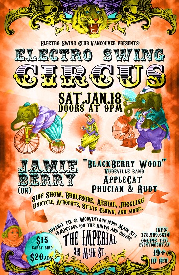 Electro Swing CIRCUS: Jamie Berry, Blackberry Wood, Applecat, Phucian, Doe Ran @ The Imperial Jan 18 2014 - May 10th @ The Imperial