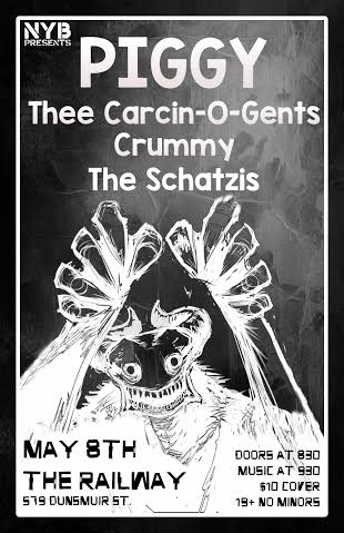 Piggy, Thee Ayatollahs, Motorama, Schatzis @ Railway Club May 8 2015 - May 6th @ Railway Club