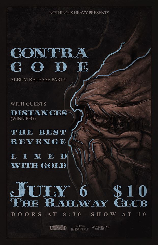 Lined With Gold, Contra Code, Distances, The Best Revenge @ Railway Club Jul 6 2013 - May 6th @ Railway Club