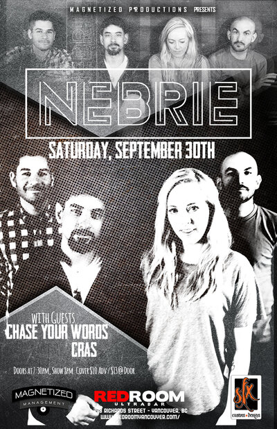Nebrie, Chase Your Words, CRAS @ The Red Room Sep 30 2017 - May 13th @ The Red Room