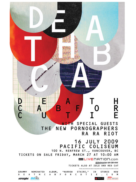 The Peak 100.5 & Georgia Straight presents: Death Cab for Cutie, The New Pornographers, Ra Ra Riot @ Pacific Coliseum Jul 16 2009 - May 7th @ Pacific Coliseum