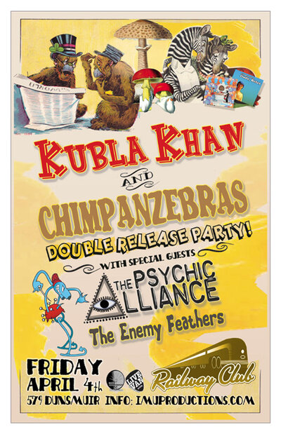 KUBLA KHAN & CHIMPANZEBRAS Double Release Party!: Kubla Khan, The Chimpanzebras, The Psychic Alliance, The Enemy Feathers @ Railway Club Dec 31 1969 - May 5th @ Railway Club