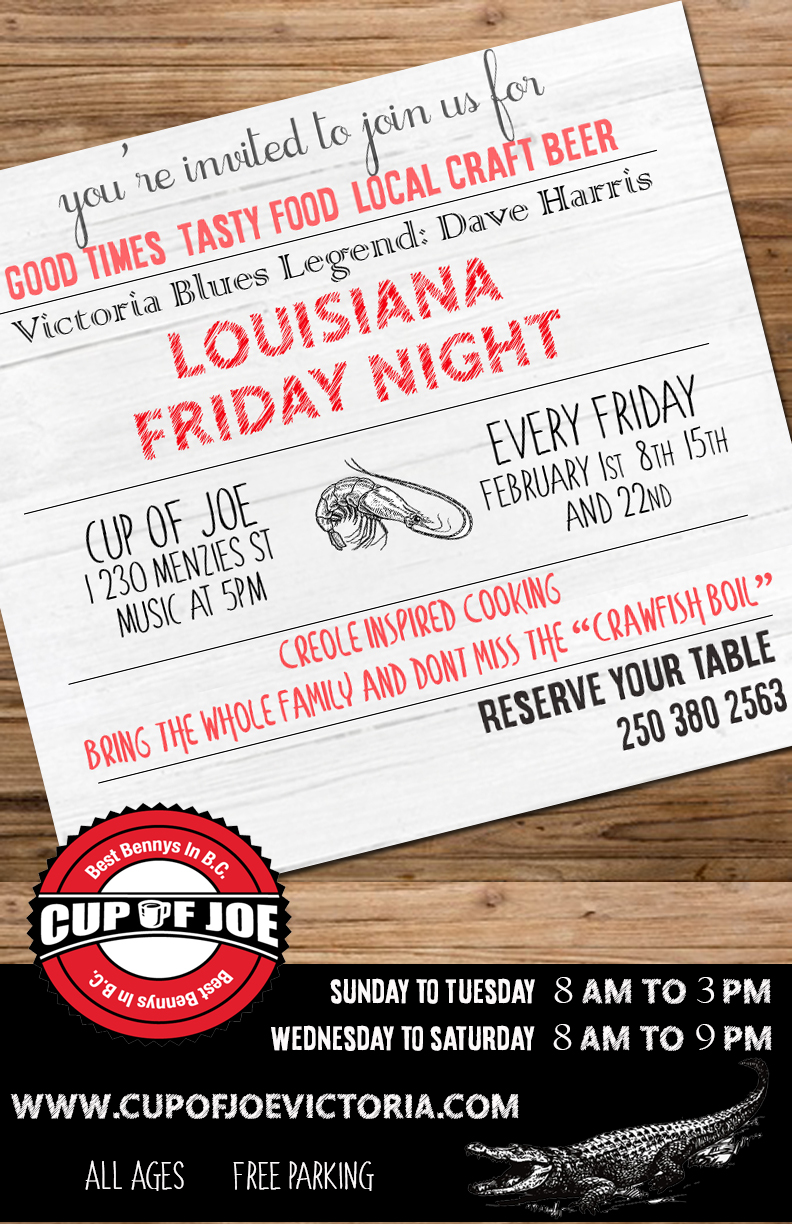 Louisiana Friday Night: Dave Harris, And Friends @ cup of joe Feb 22 2019 - May 9th @ cup of joe