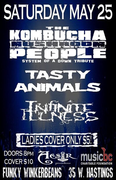 FUNDRAISER FOR MUSICBC: Tasty Animals, The Kombucha Mushroom People, Infinite Illness @ Funky Winker Beans May 25 2013 - May 8th @ Funky Winker Beans