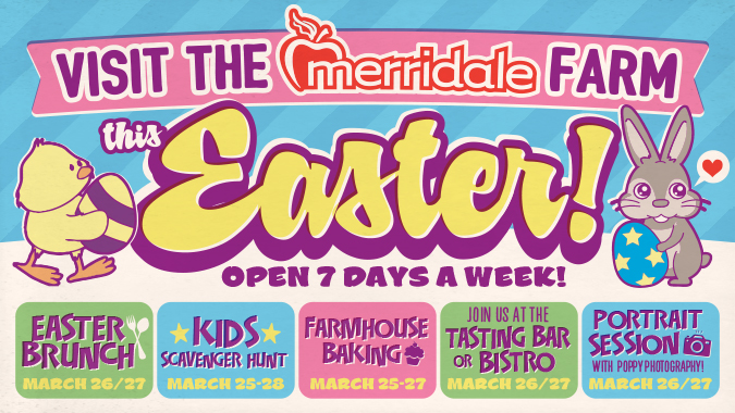 Easter Weekend at Merridale @ Merridale Cidery & Distillery Mar 25 2016 - Jun 3rd @ Merridale Cidery & Distillery