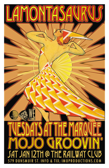 Lamontasaurus, Tuesdays At The Marquee, Mojo Groovin' @ Railway Club Jan 12 2013 - May 10th @ Railway Club