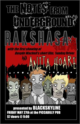 The Notes From Underground, Rakshasa, Anita Hoare @ The Pic Pub May 27 2005 - May 6th @ The Pic Pub