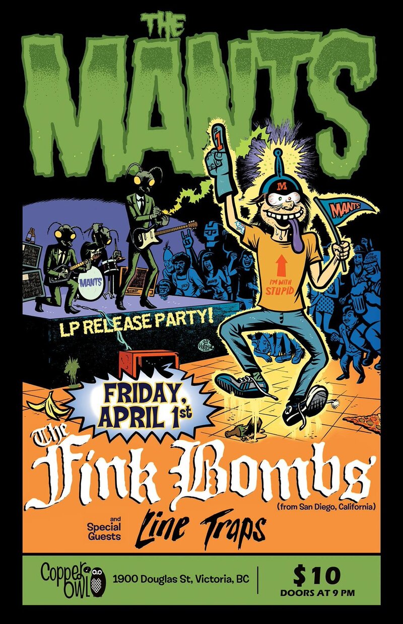LP Release party for: The Mants, The Fink Bombs, LINE TRAPS @ Copper Owl Apr 1 2016 - May 6th @ Copper Owl