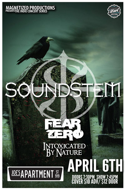 Soundstem, Fear Zero, Intoxicated By Nature @ Joe's Apartment Apr 6 2013 - May 6th @ Joe's Apartment