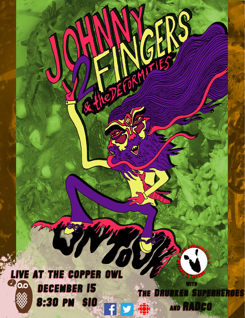 johnny 2 fingers, RADCO,  drunken superheros @ Copper Owl Dec 15 2014 - May 7th @ Copper Owl