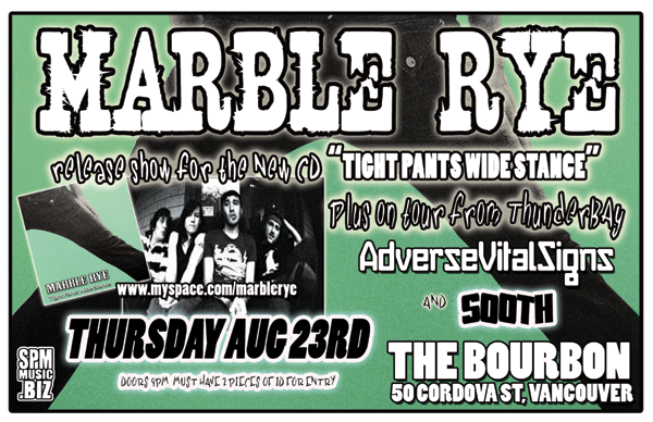 Tight Pants Wide Wide Stance CD Release Party featuring: Marble Rye, AdverseVitalSigns, Sooth @ The Bourbon Aug 23 2007 - May 16th @ The Bourbon