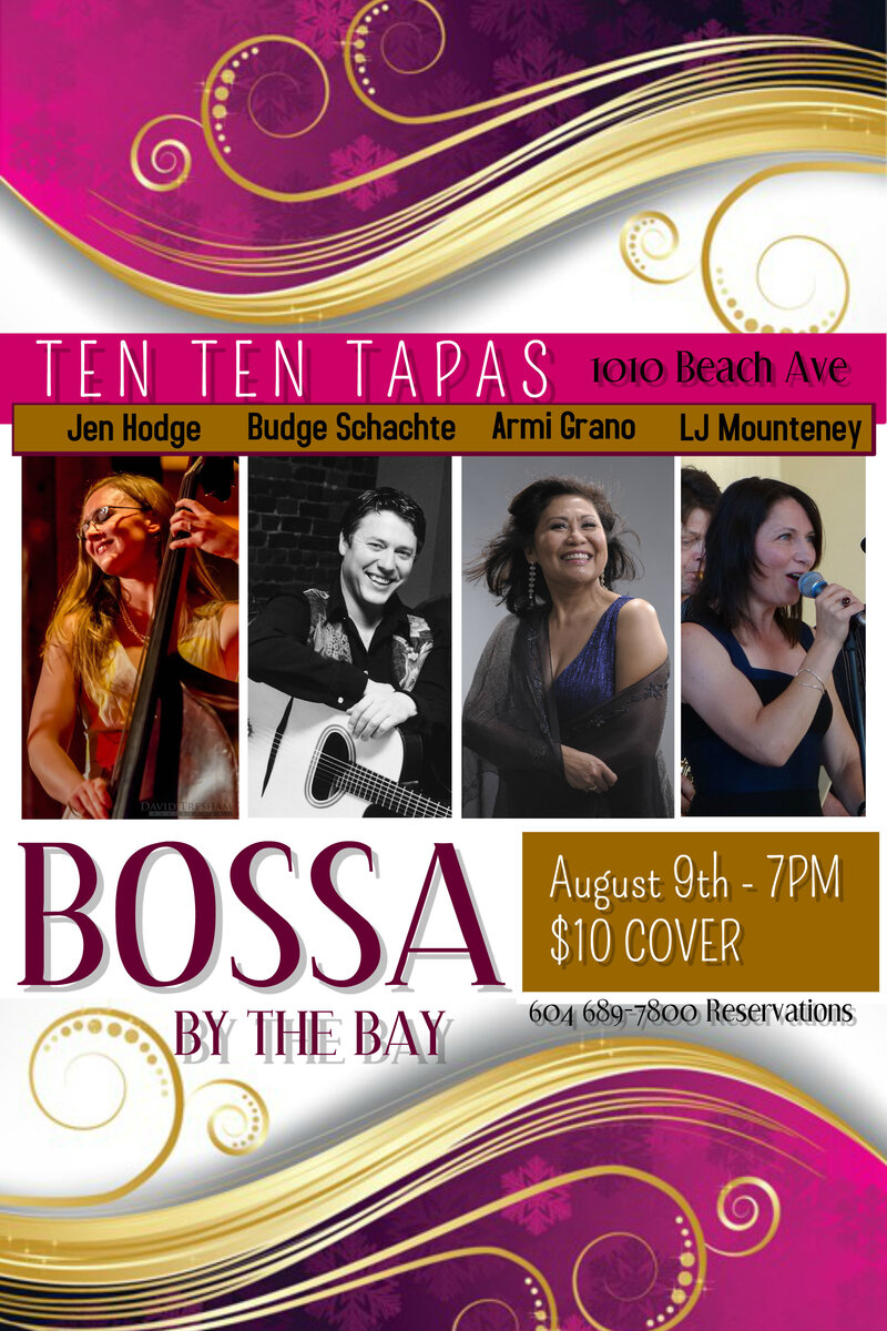 Bossa by the Bay: LJ Mounteney, Armi Grano, Budge Schachte, Jen Hodge @ Ten Ten Tapas - Aug 09, 2015