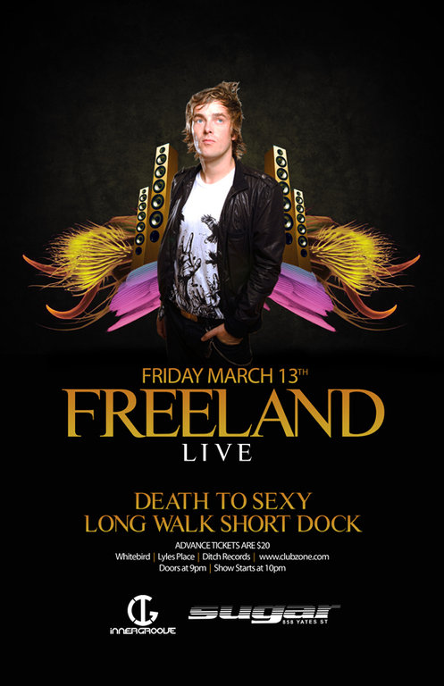Freeland Live, Death To Sexy, Longwalkshortdock @ Capital Ballroom Mar 13 2009 - May 9th @ Capital Ballroom