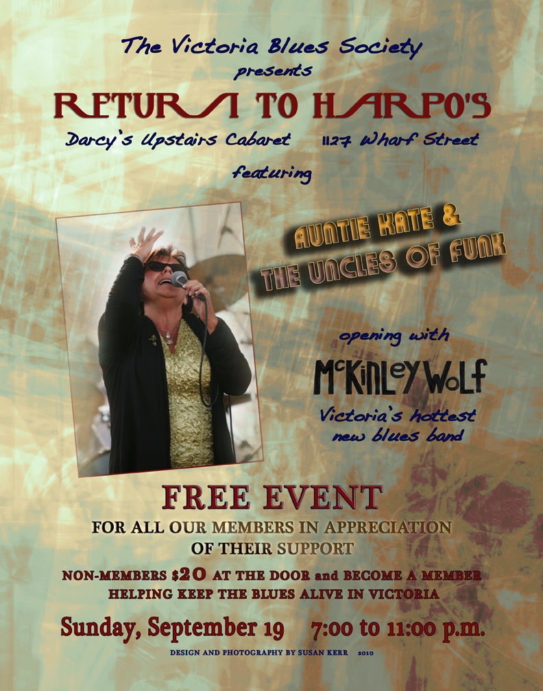 The Blues Return to Harpo's: Auntie Kate & the Uncles of Funk, McKinley Wolf @ Upstairs Sep 19 2010 - Jun 12th @ Upstairs