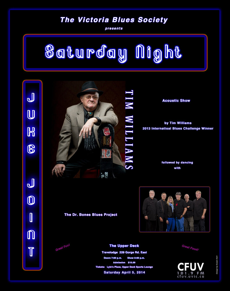 Tim Williams, DOCTOR BONES BLUES PROJECT @ Upper Deck (in the Gorge Travelodge) Apr 5 2014 - May 8th @ Upper Deck (in the Gorge Travelodge)