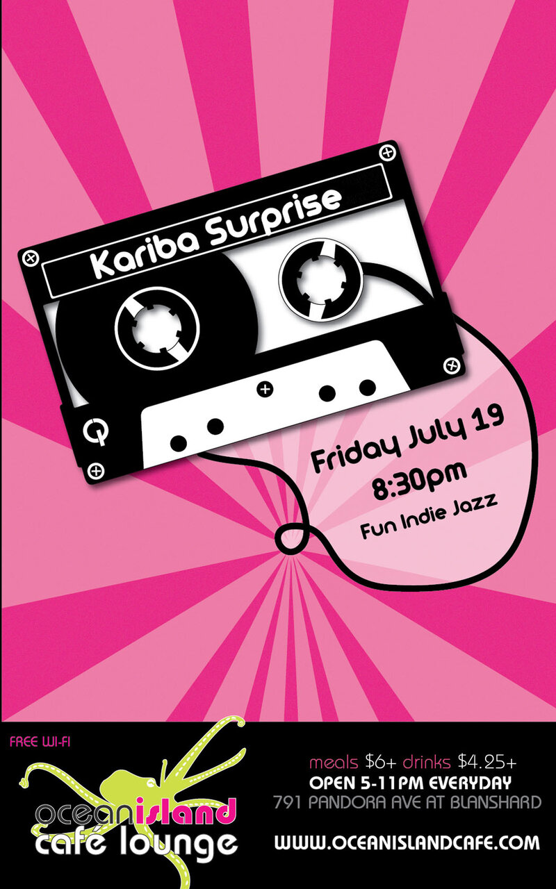 Kariba Surprise @ Ocean Island Lounge Jul 19 2013 - May 7th @ Ocean Island Lounge