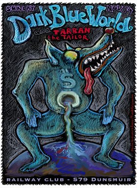 Dark Blue World, Tarran the Tailor, Ana Bon Bon @ Railway Club Nov 14 2004 - May 18th @ Railway Club