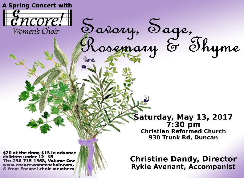 Savory, Sage, Rosemary & Thyme: Encore! Women's Choir @ Duncan Christian Reformed Church - May 13, 2017