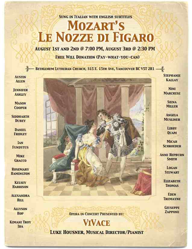 Mozart's Le Nozze di Figaro @ Bethlehem Lutheran Church Aug 1 2014 - May 10th @ Bethlehem Lutheran Church