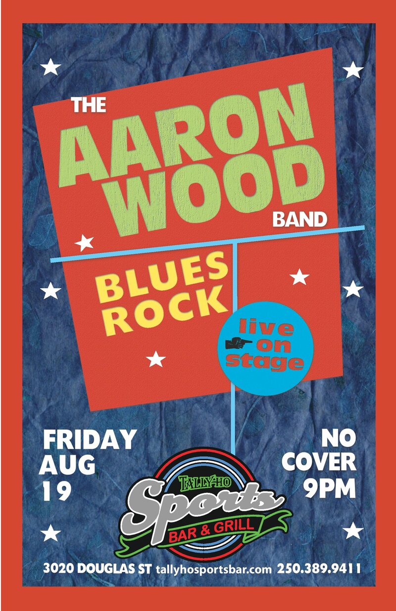 Aaron Wood @ Tally Ho Sports Bar and Grill Aug 19 2016 - May 6th @ Tally Ho Sports Bar and Grill