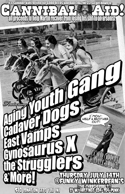 CANNIBAL-AID!!: Aging Youth Gang, Cadaver Dogs, East Vamps, Gynosaurus X, Strugglers @ Funky Winker Beans - Jul 14, 2011