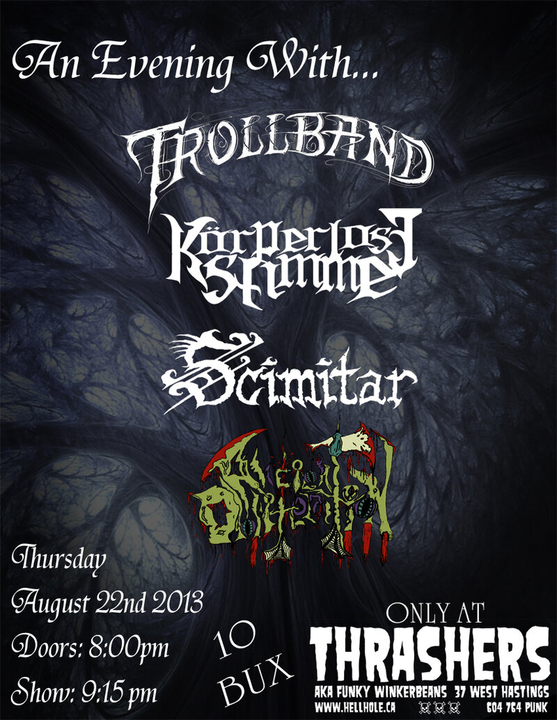 Trollband, KORPERLOSE STIMME, Scimitar, Ancient Obliteration @ Funky Winker Beans Dec 31 1969 - May 9th @ Funky Winker Beans