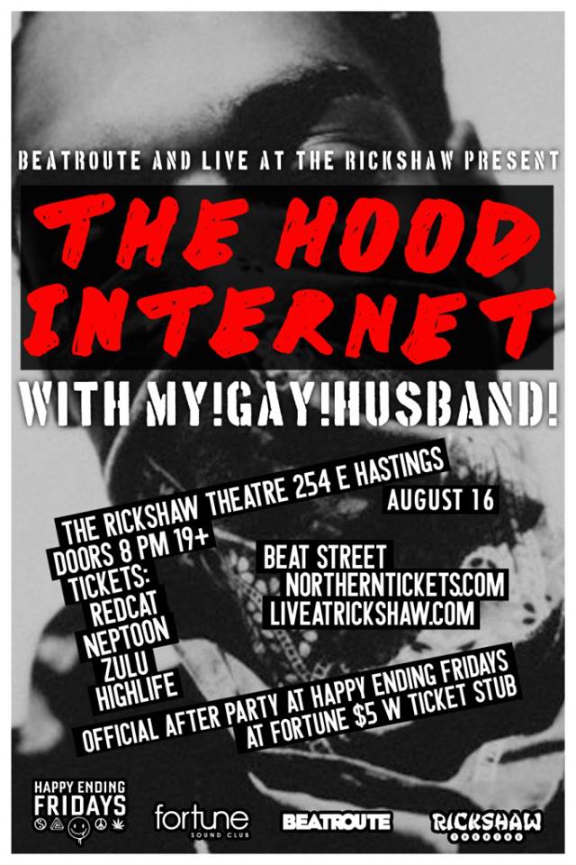 The Hood Internet, My! Gay! Husband! @ Rickshaw Theatre Aug 16 2013 - May 6th @ Rickshaw Theatre
