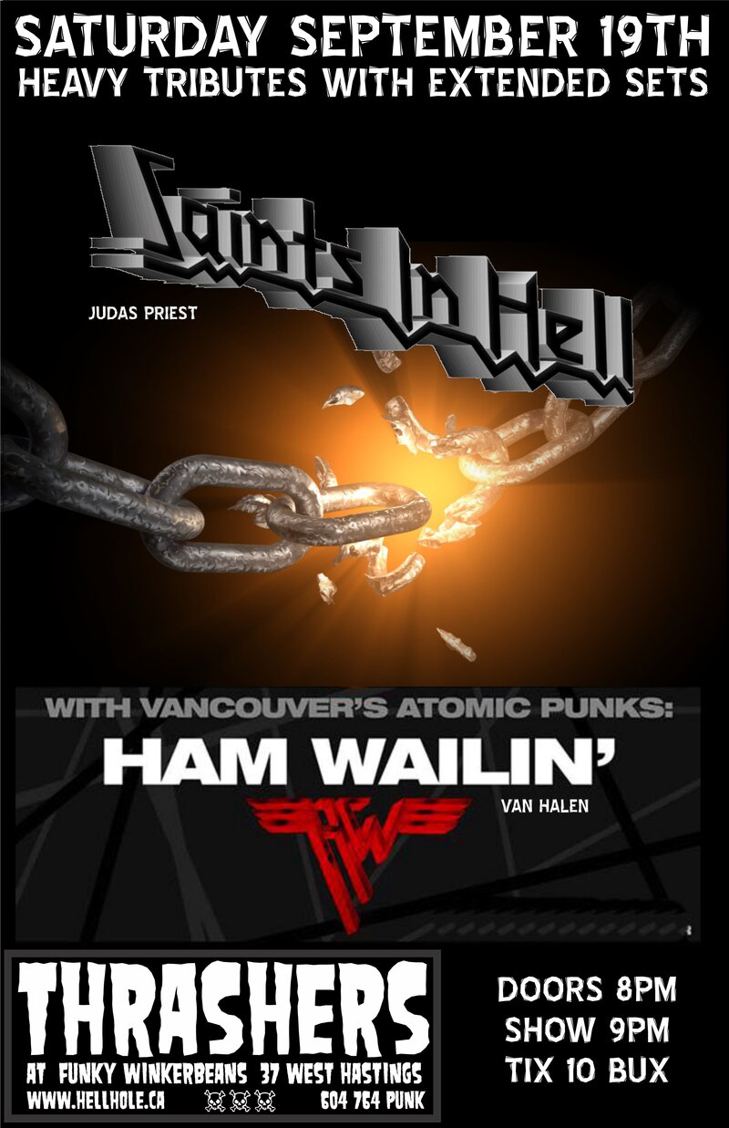 HEAVY TRIBUTES DOING EXTENDED SETS *: Saints In Hell (JUDAS PRIEST), Ham Wailin' (VAN HALEN) @ Funky Winker Beans Sep 19 2015 - May 20th @ Funky Winker Beans