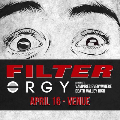 Make America Hate Again Tour: Filter, Orgy, Vampires Everywhere!, Death Valley High @ Venue Apr 16 2016 - May 6th @ Venue