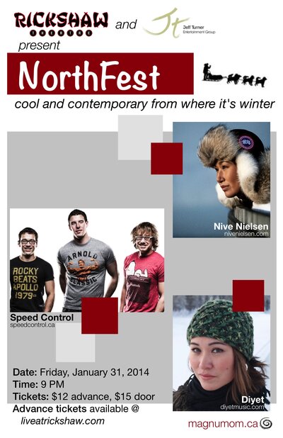 NorthFest: Diyet, Nive Nielsen, Speed Control @ Rickshaw Theatre Jan 31 2014 - Jun 22nd @ Rickshaw Theatre