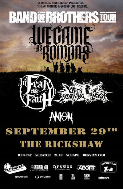 Band Of Brothers Tour 2010: We Came As Romans, In Fear And Faith, Upon A Burning Body, Anion @ Rickshaw Theatre Sep 29 2010 - May 12th @ Rickshaw Theatre