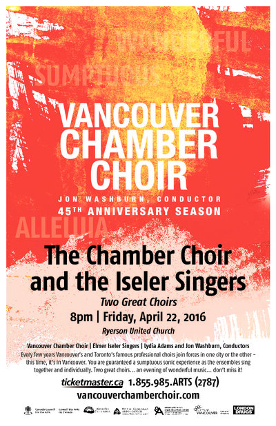Two Great Choirs: Vancouver Chamber Choir, Elmer Iseler Singers @ Ryerson United Church Apr 22 2016 - May 10th @ Ryerson United Church