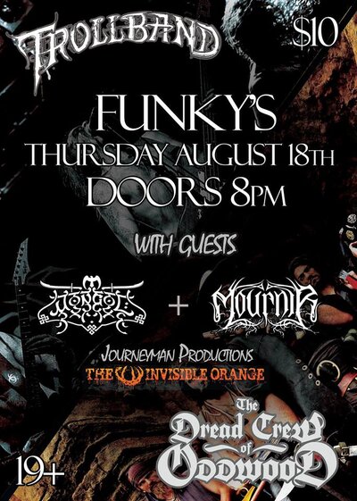 Trollband, The Dread Crew of Oddwood, Mongol, Mournir @ Funky Winker Beans Aug 18 2016 - May 6th @ Funky Winker Beans
