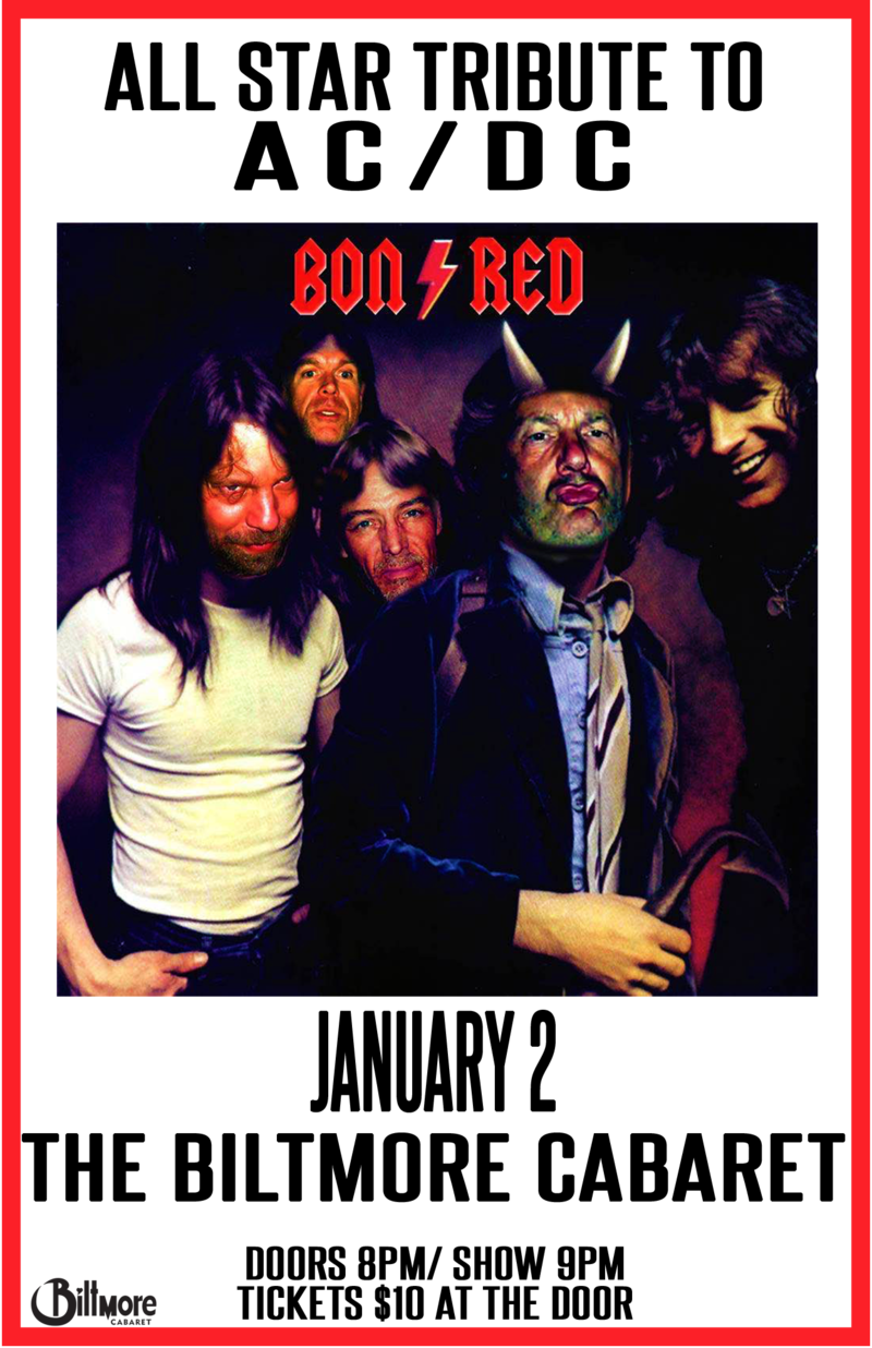 BON RED @ The Biltmore Cabaret Jan 2 2015 - May 7th @ The Biltmore Cabaret