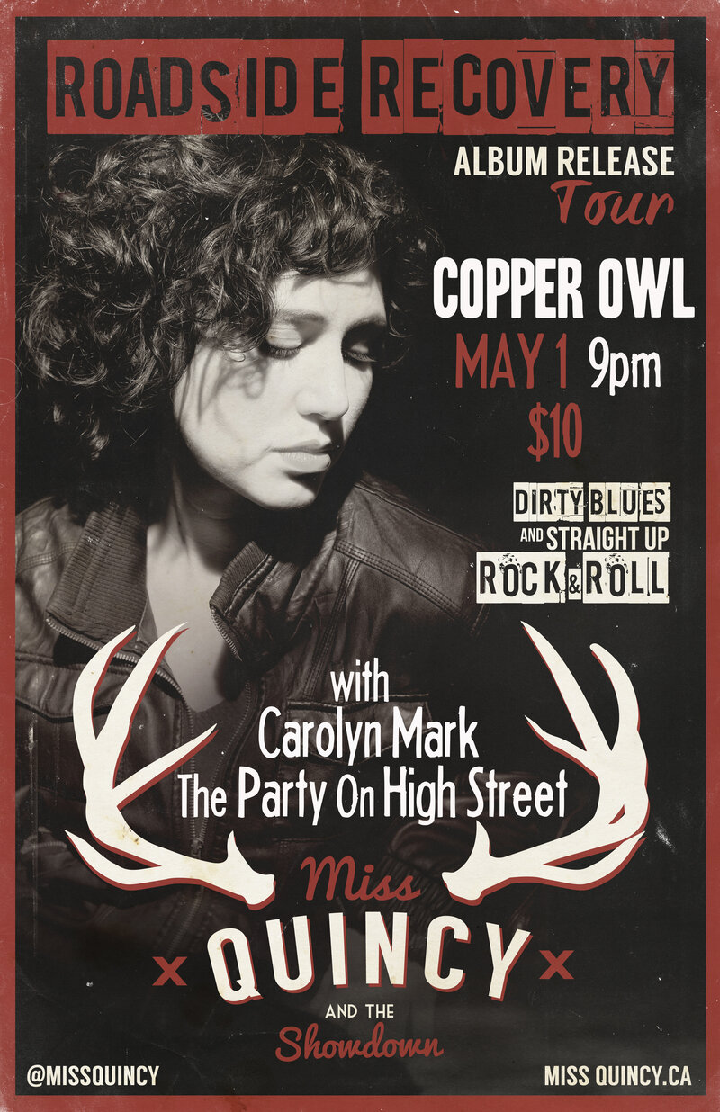 Miss Quincy & The Showdown, The Party on High Street, CAROYLN MARK @ Copper Owl May 1 2014 - May 7th @ Copper Owl