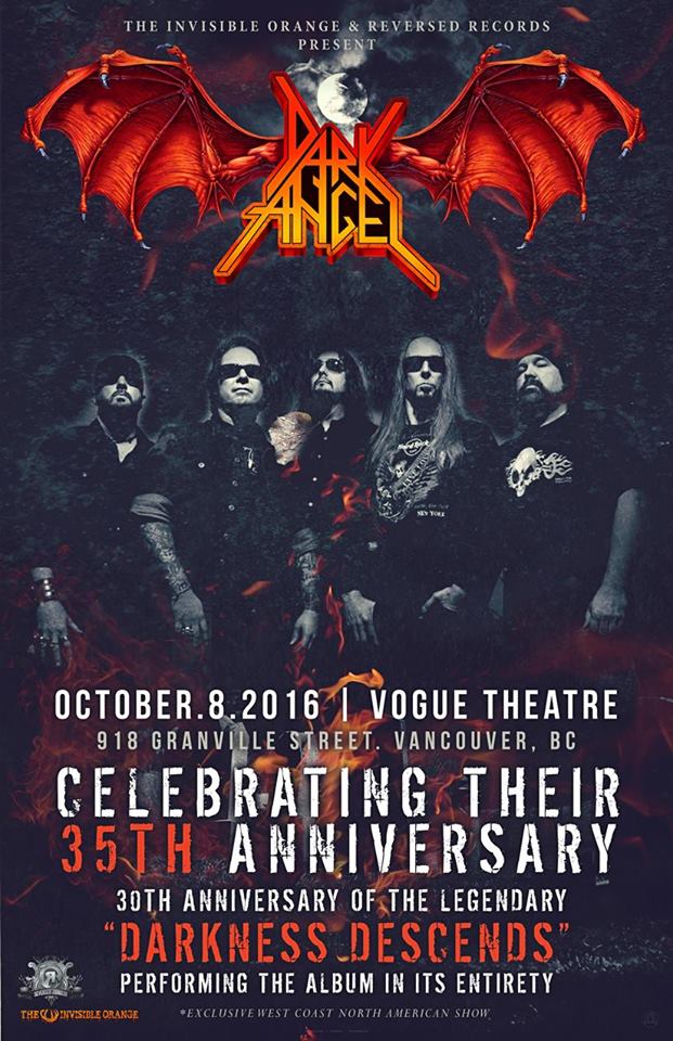 Dark Angel @ The Vogue Theatre Oct 8 2016 - May 6th @ The Vogue Theatre