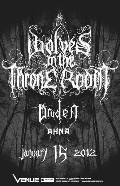 Wolves in the Throne Room, Druden, AHNA @ Venue Jan 15 2012 - May 6th @ Venue