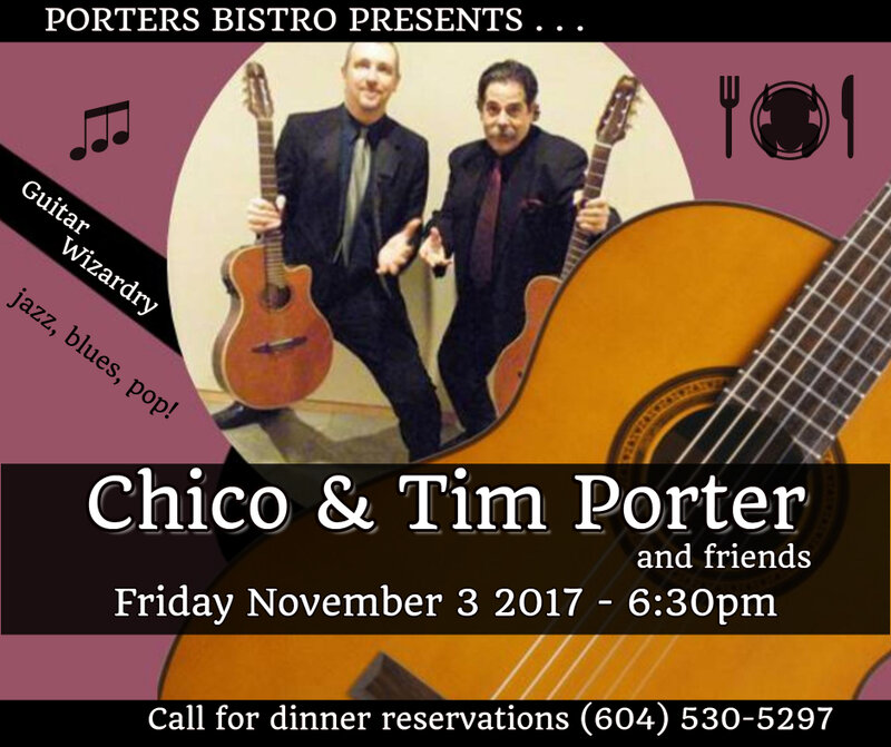 Dinner & Jazz: Chico & Tim (with friends! featuring), Jerry Cook @ Porters Bistro Nov 3 2017 - May 10th @ Porters Bistro