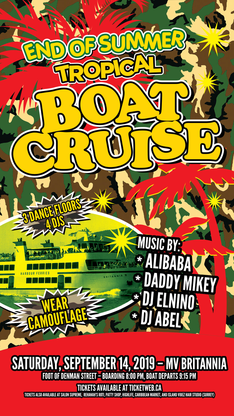 END OF SUMMER TROPICAL BOAT CRUISE: DJ ALIBABA, DJ DADDY MIKEY, DJ EL-NINO, DJ Abel @ MV BRITANNIA Sep 14 2019 - May 10th @ MV BRITANNIA