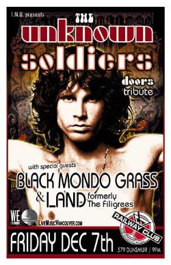 UNKNOWN SOLDIERS w/ BLACK MONDO GRASS & LAND (formerly The FILIGREES): The Unknown Soldiers, Black Mondo Grass, LAND @ Railway Club Dec 7 2007 - May 13th @ Railway Club