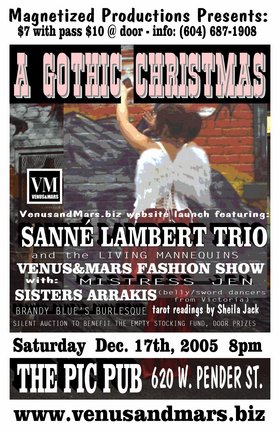 The VenusandMars.biz website launch:: Sanne Lambert Trio, Mistress Jen, Sisters Arrakis, Brandy Blue's Burlesque, Tarot by Sheila Jack @ The Pic Pub Dec 17 2005 - May 9th @ The Pic Pub