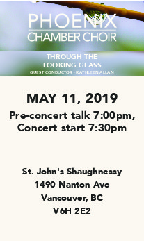 The Looking Glass: Kathleen Allan, Phoenix Chamber Choir @ St. John's Shaughnessy May 11 2019 - May 10th @ St. John's Shaughnessy