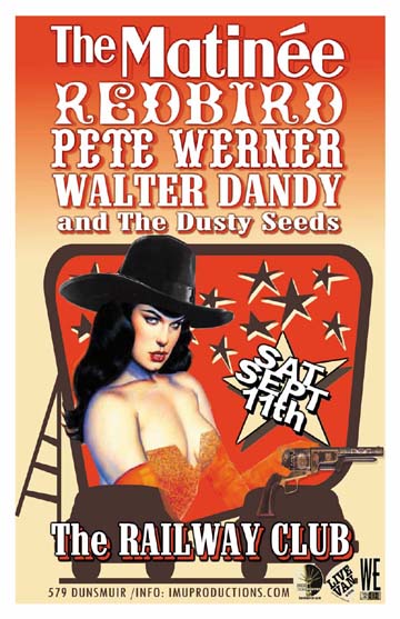 Late show!: The Matine, Walter Dandy & the Dusty Seeds, Pete Werner, Redbird @ Railway Club Sep 11 2010 - May 6th @ Railway Club