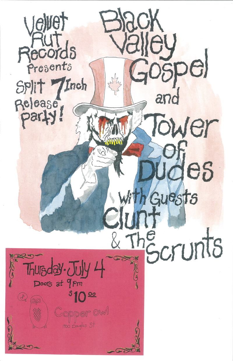 The Tower of Dudes, Clunt and his Scrunts, Black Valley Gospel @ Copper Owl Jul 4 2013 - May 16th @ Copper Owl