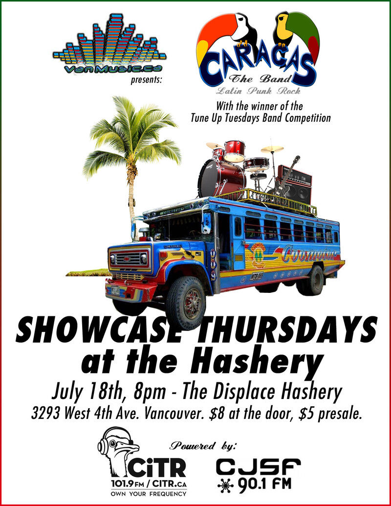 Caracas and friends at the Hashery!: Caracas @ Displace Hashery Jul 18 2013 - May 6th @ Displace Hashery