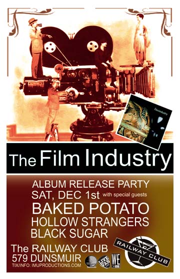 TONIGHT! The FILM INDUSTRY Album Release Party w/ guests: The Film Industry , Baked Potato, Hollow Strangers, Black Sugar @ Railway Club Dec 1 2012 - May 8th @ Railway Club