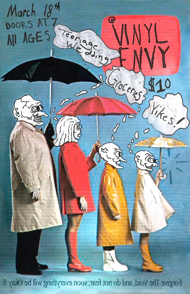 Teenage Wedding, Groceries, Yikes! @ Vinyl Envy Mar 18 2017 - Jun 7th @ Vinyl Envy